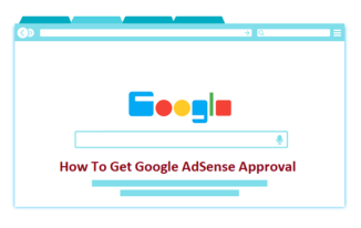 How To Get Google AdSense Approval