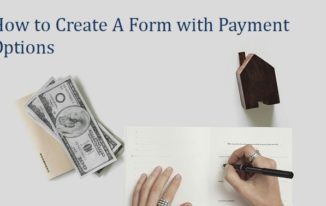 How to Create A Form with Payment Options