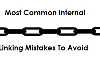 Most Common Internal Linking Mistakes To Avoid