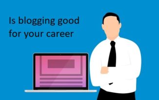 Is blogging good for your career