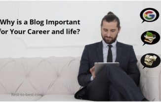 Why is a Blog Important for Your Career and Life